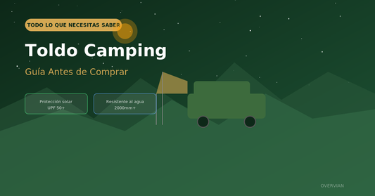Toldo Camping: Todo lo que Necesitas Saber Antes de Comprar